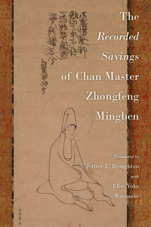 Cover image for book The Recorded Sayings of Chan Master Zhongfeng Mingben