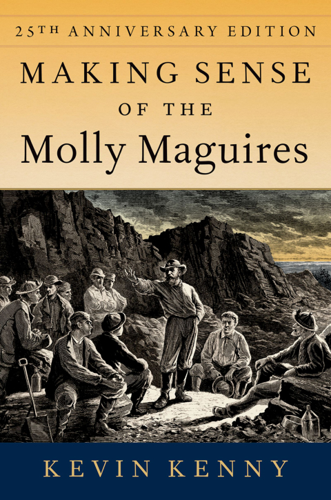 Cover image for book Making Sense of the Molly Maguires
