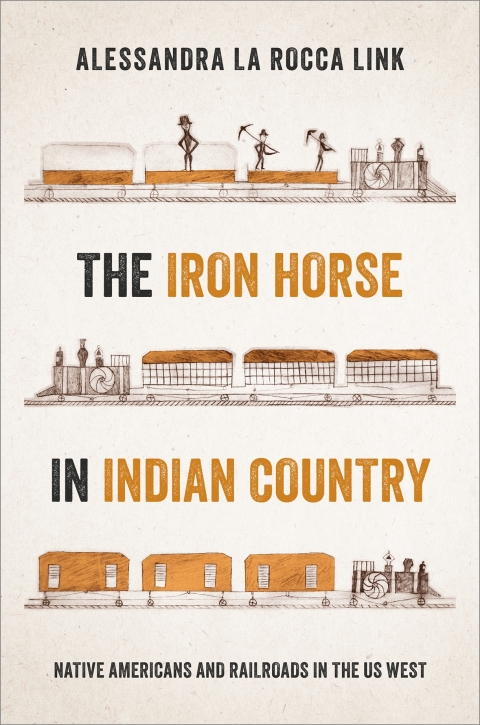 Cover image for book The Iron Horse in Indian Country
