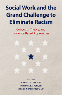 Social work and the grand challenge to eliminate racism