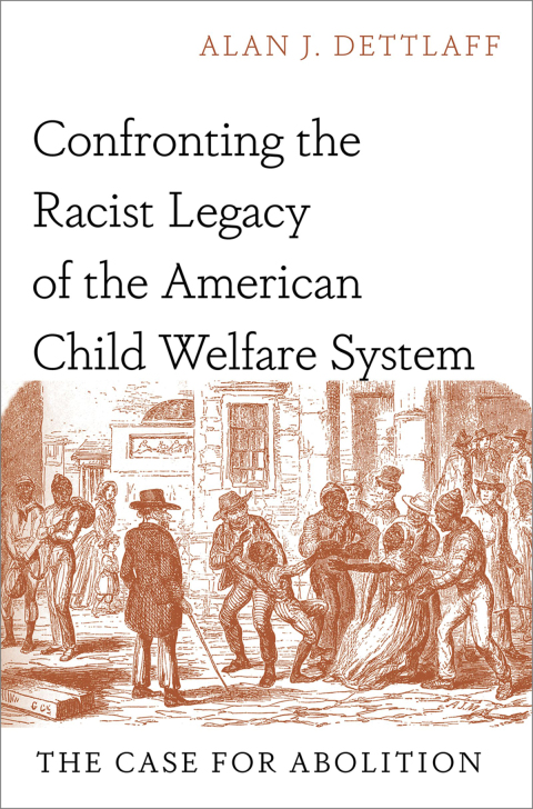 Cover image for book Confronting the Racist Legacy of the American Child Welfare System
