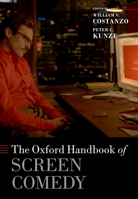 Cover image for book The Oxford Handbook of Screen Comedy