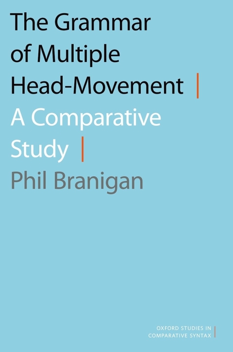 Cover image for book The Grammar of Multiple Head-Movement