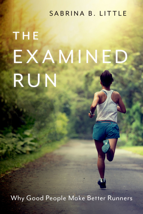 Cover image for book The Examined Run