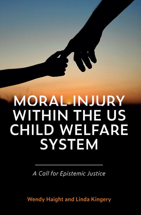 Cover image for book Moral Injury within the US Child Welfare System