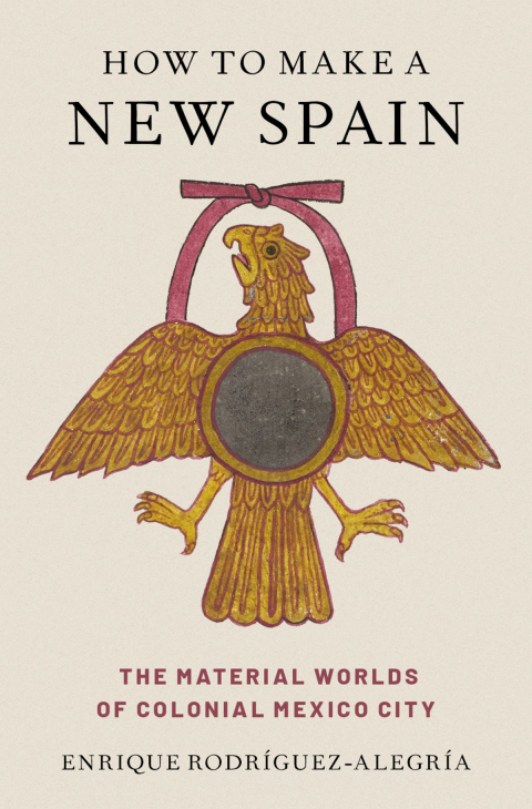 Cover image for book How to Make a New Spain