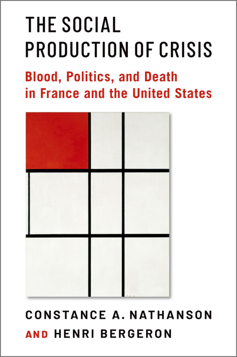 Cover image for book The Social Production of Crisis
