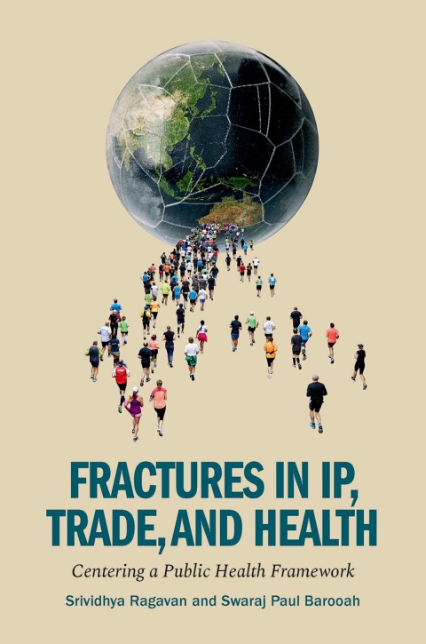 Cover image for book Fractures in IP, Trade, and Health