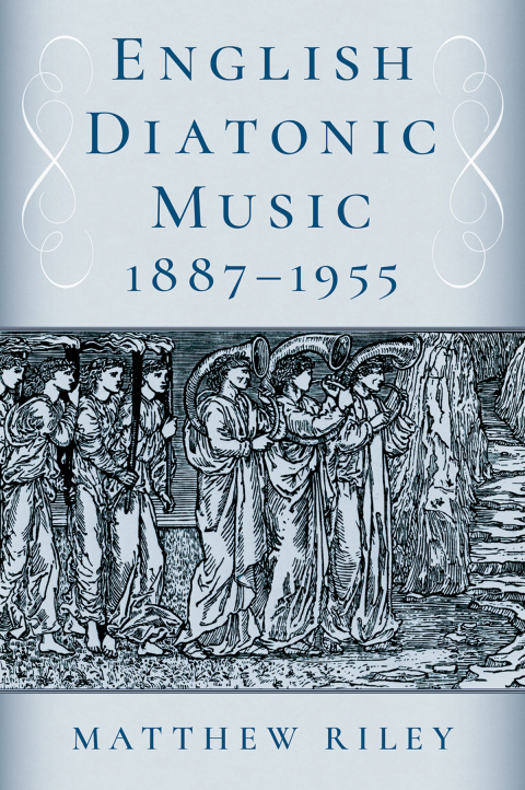 Cover image for book English Diatonic Music 1887-1955
