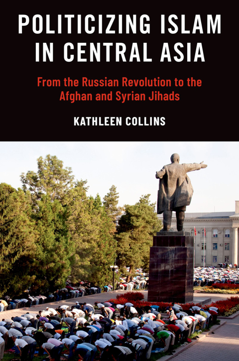 Cover image for book Politicizing Islam in Central Asia