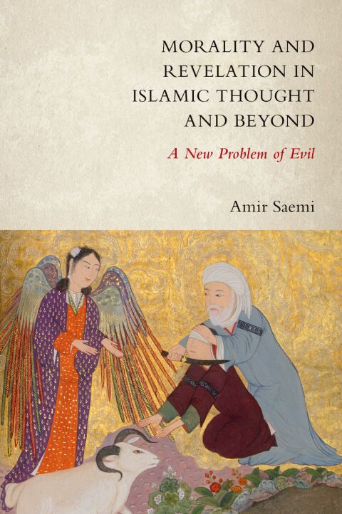 Cover image for book Morality and Revelation in Islamic Thought and Beyond