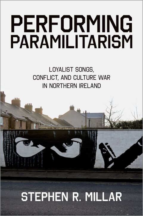 Cover image for book Performing Paramilitarism