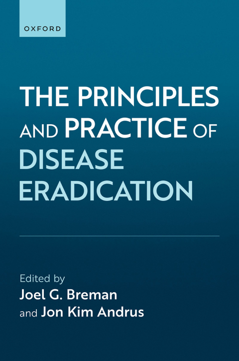 Cover image for book The Principles and Practice of Disease Eradication