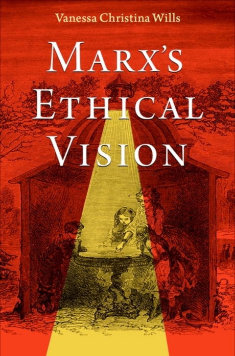 Cover image for book Marx's Ethical Vision