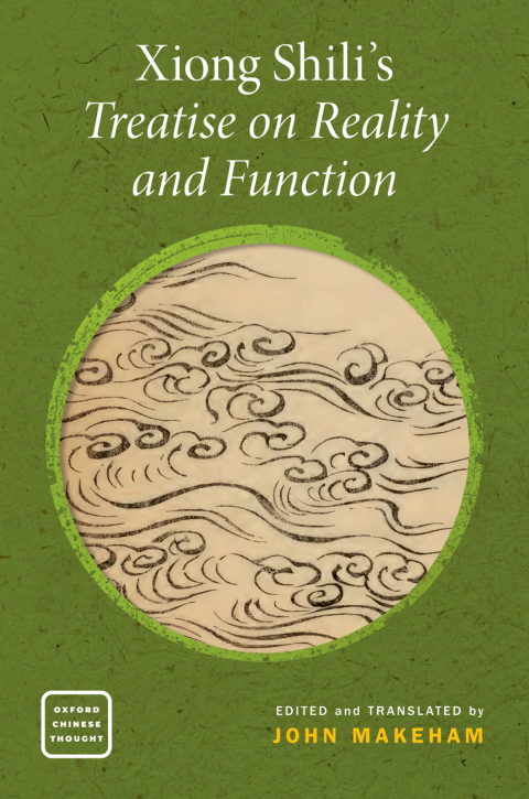 Cover image for book Xiong Shili's Treatise on Reality and Function