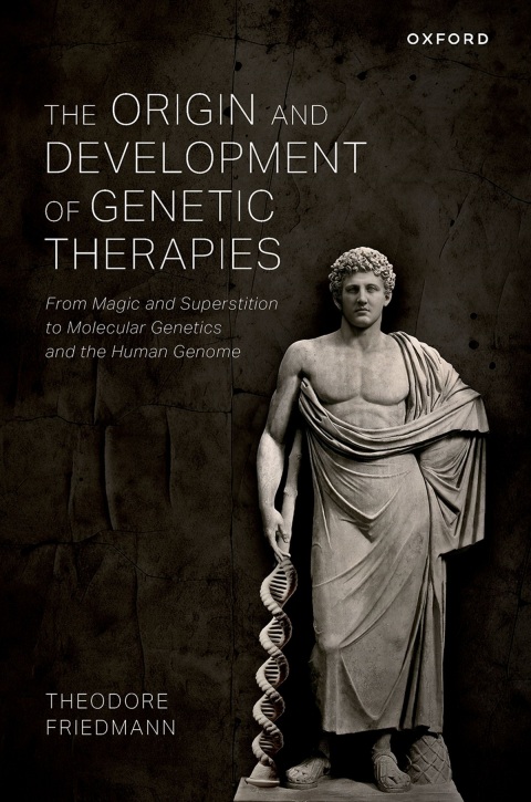 Cover image for book The Origin and Development of Genetic Therapies