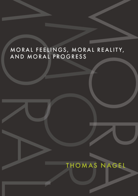 Cover image for book Moral Feelings, Moral Reality, and Moral Progress