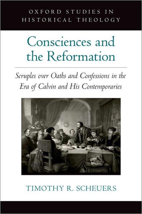 Cover image for book Consciences and the Reformation