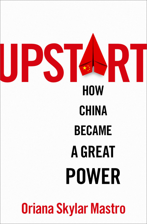 Cover image for book Upstart: How China became a Great Power
