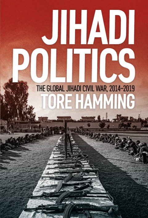 Cover image for book Jihadi Politics: The Global Jihadi Civil War, 2014-2019
