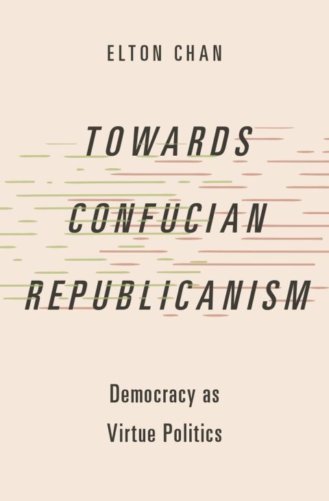 Cover image for book Towards Confucian Republicanism