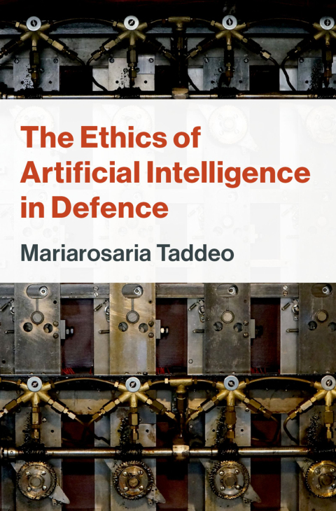 Cover image for book The Ethics of Artificial Intelligence in Defence