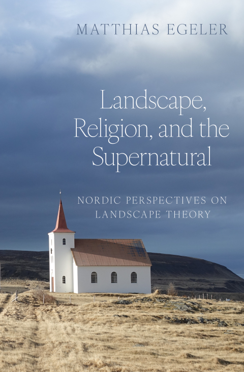 Cover image for book Landscape, Religion, and the Supernatural