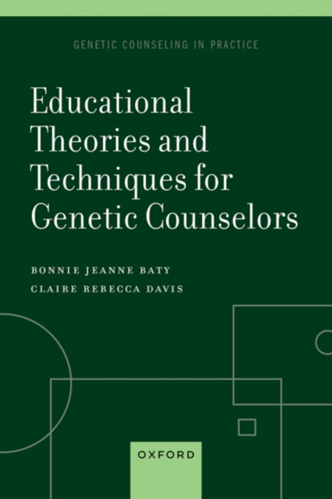 Cover image for book Educational Theories and Techniques for Genetic Counselors