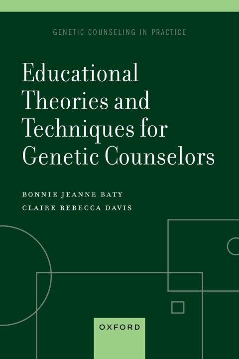 Cover image for book Educational Theories and Techniques for Genetic Counselors