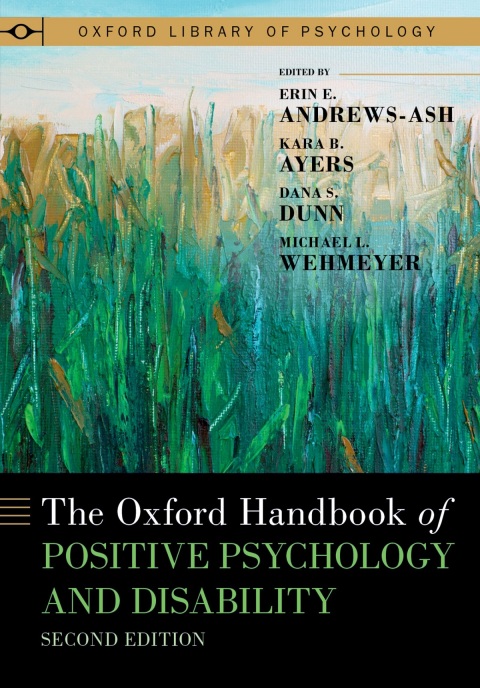 Cover image for book The Oxford Handbook of Positive Psychology and Disability