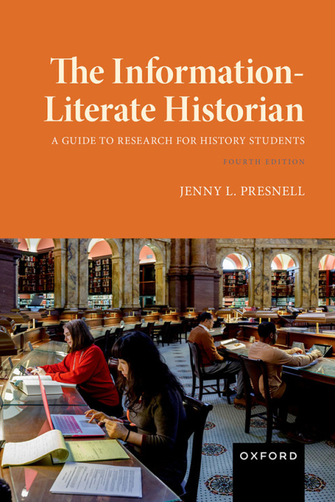 Cover image for book The Information-Literate Historian