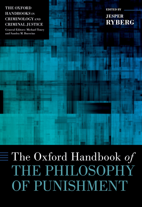 Cover image for book The Oxford Handbook of the Philosophy of Punishment