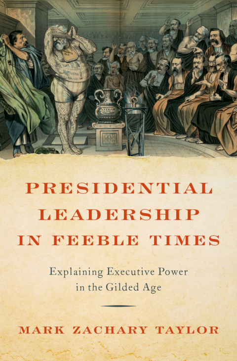 Cover image for book Presidential Leadership in Feeble Times