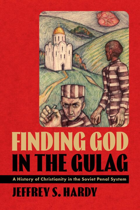 Cover image for book Finding God in the Gulag