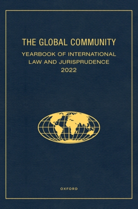 Cover image for book The Global Community Yearbook of International Law and Jurisprudence 2022