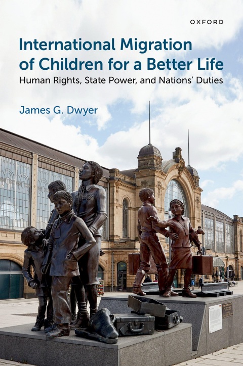 Cover image for book International Migration of Children for a Better Life