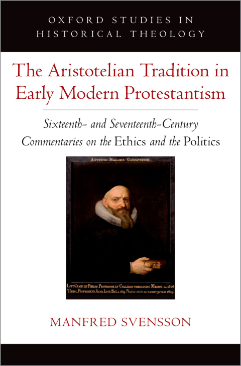 Cover image for book The Aristotelian Tradition in Early Modern Protestantism