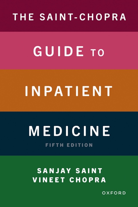 Cover image for book The Saint-Chopra Guide to Inpatient Medicine