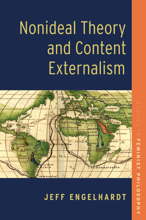 Cover image for book Nonideal Theory and Content Externalism
