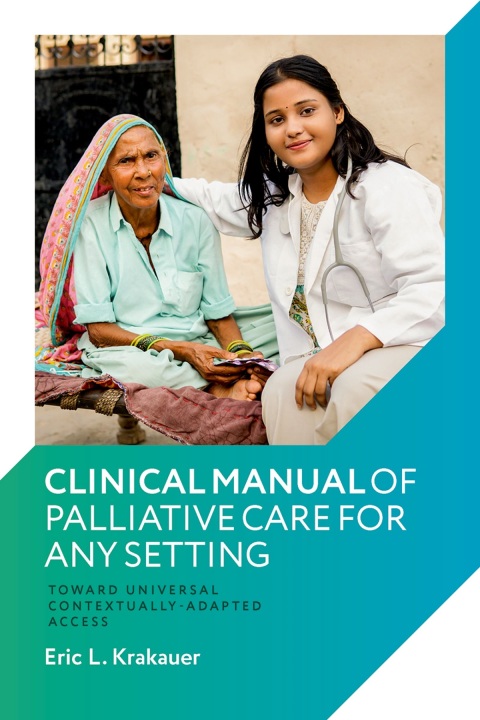 Cover image for book Clinical Manual of Palliative Care for Any Setting