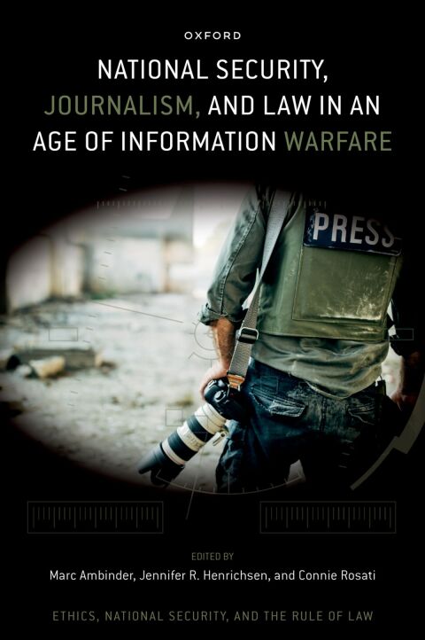 Cover image for book National Security, Journalism, and Law in an Age of Information Warfare
