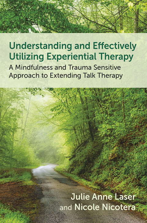 Cover image for book Understanding and Effectively Utilizing Experiential Therapy