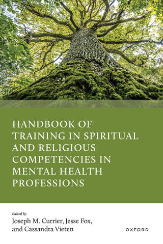 Handbook of Training in Spiritual and Religious Competencies in Mental Health Professions