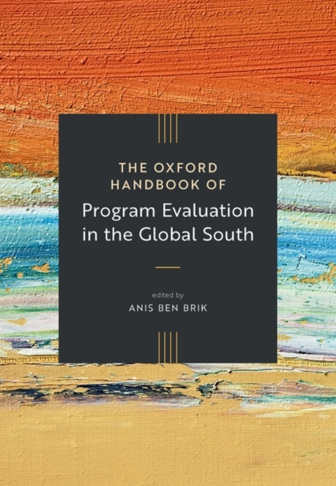 Cover image for book The Oxford Handbook of Program Evaluation in the Global South