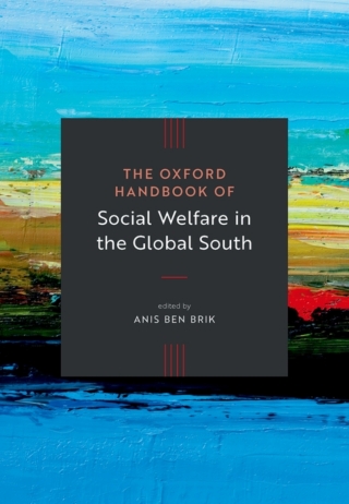 The Oxford Handbook of Social Welfare in the Global South