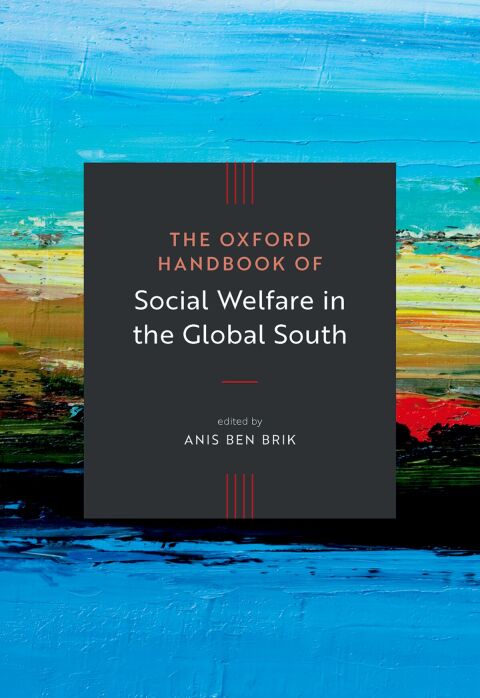 Cover image for book The Oxford Handbook of Social Welfare in the Global South
