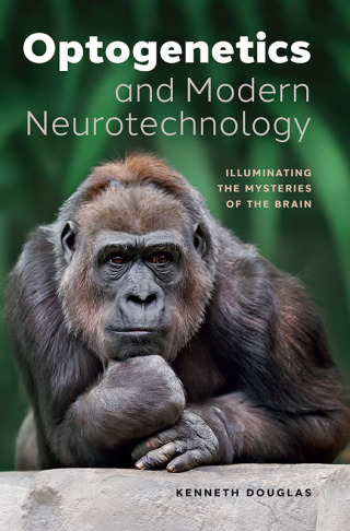 Optogenetics and Modern Neurotechnology