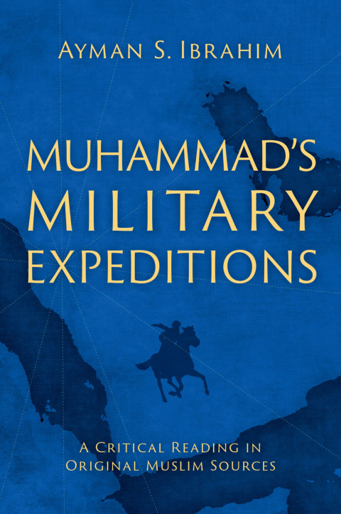 Cover image for book Muhammad's Military Expeditions