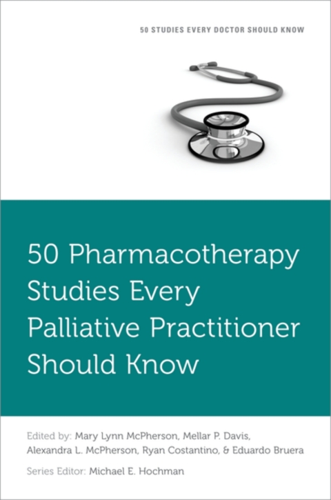Cover image for book 50 Pharmacotherapy Studies Every Palliative Practitioner Should Know