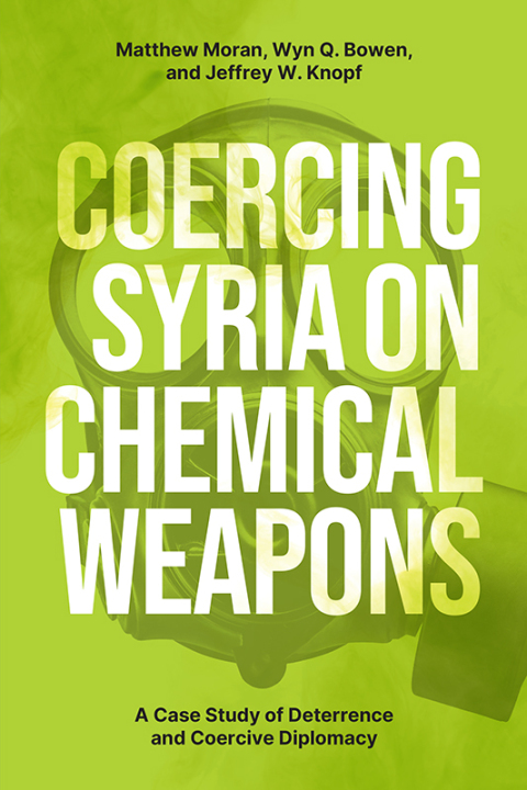 Cover image for book Coercing Syria on Chemical Weapons